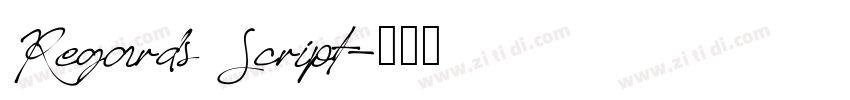 Regards Script字体转换
